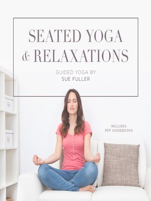Seated Yoga and Relaxations - Audiobook